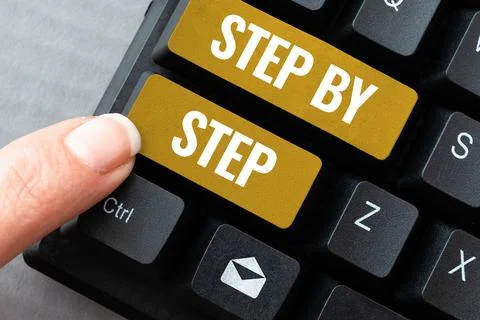 Hand writing sign Step By Step. Business approach Slow progress Road to success Foto stock
