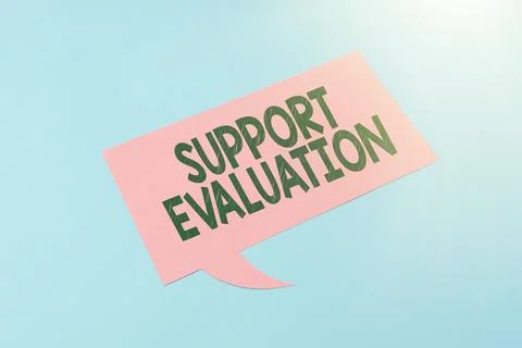 Hand writing sign Support Evaluation. Internet Concept Assisting process that Stock Photos