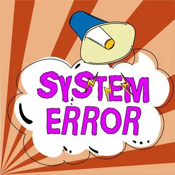 Hand writing sign System Error. Word for Technological failure Software collapse Ilustración de archivo