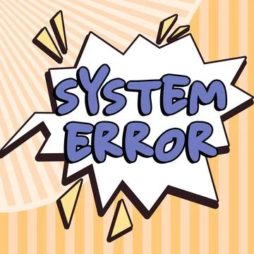 Hand writing sign System Error. Business overview Technological failure Software Stock-Illustration