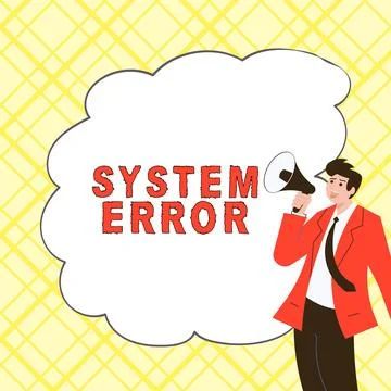 Hand writing sign System Error. Business overview Technological failure Software Ilustración de archivo