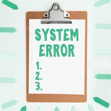 Hand writing sign System Error. Concept meaning Technological failure Software Stock Photos