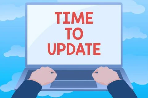 Hand writing sign Time To Update. Business concept System software update for Stockillustratie