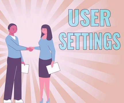 Hand writing sign User Settings. Concept meaning Configuration of appearance Stock Illustration