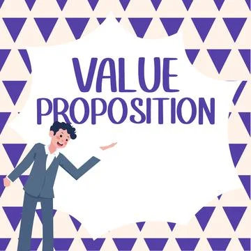 Hand writing sign Value Proposition. Business approach service make company or 스톡 일러스트