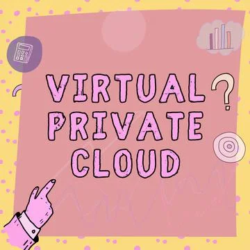 Hand writing sign Virtual Private Cloud. Concept meaning configurable pool of Illustrazione stock
