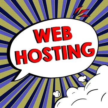 Hand writing sign Web Hosting. Business showcase The activity of providing Stock Illustration