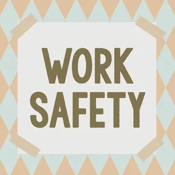 Hand writing sign Work Safety. Business idea preventive measures applied by Stock Illustration