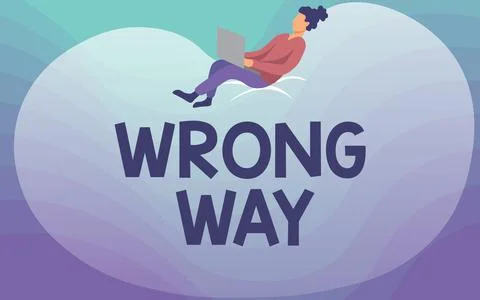 Hand writing sign Wrong Way. Business overview taking an unsuitable or Stock Illustration