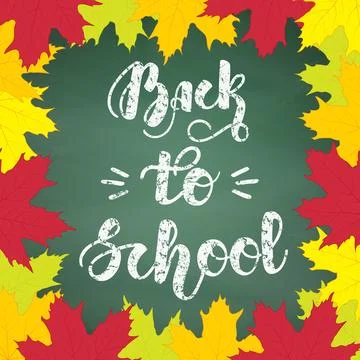 Hand written chalk lettering Back to school on green chalkboard background .. Stock Illustration
