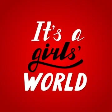 Hand written lettering It s a girls world Stock Illustration