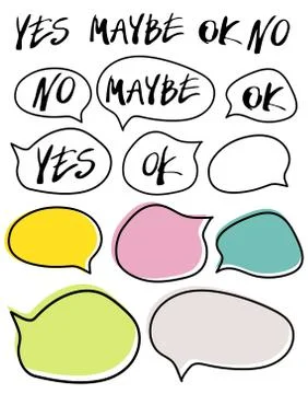 Hand written yes, no, maybe, ok signs in speech bubbles. Stock Illustration