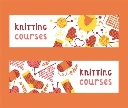 Handknitting courses set of banners vector illustration. Needle, tangle of Stock Illustration