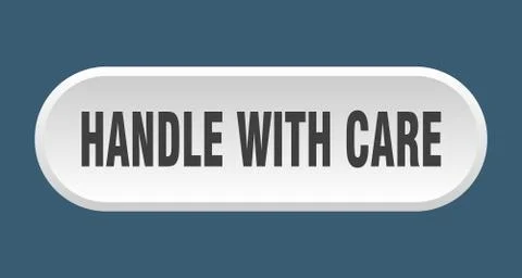 Handle with care button. handle with care rounded white sign. handle with car Illustration