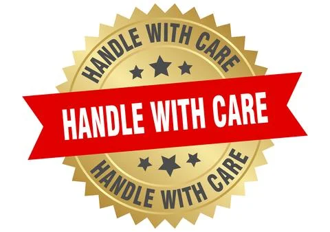 Handle with care. handle with care round red and gold label isolated on tra.. Illustration