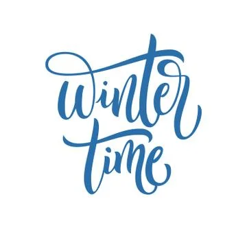 Handmade calligraphy Winter Time. Hand drawn winter card. Vector lettering Stockillustratie