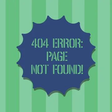 Handwriting text 404 Error Page Not Found. Concept meaning Webpage on Server has Stock-Illustration