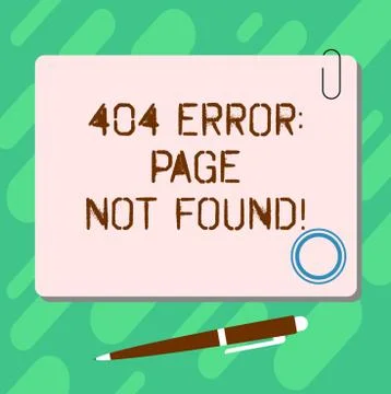 Handwriting text 404 Error Page Not Found. Concept meaning Webpage on Server has Stock-Illustration
