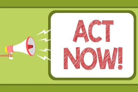 Handwriting text Act Now. Concept meaning Having fast response Asking someone Illustrazione stock