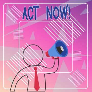 Handwriting text Act Now. Concept meaning do not hesitate and start working or イラスト素材