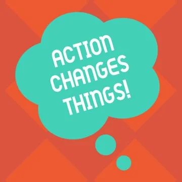 Handwriting text Action Changes Things. Concept meaning improve yourself Do not Stock Illustration