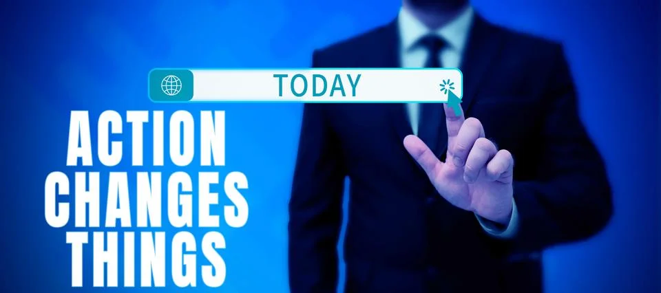 Handwriting text Action Changes Things. Internet Concept doing something will Stock Photos