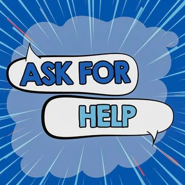 Handwriting text Ask For Help. Conceptual photo Request to support assistance Stock Illustration