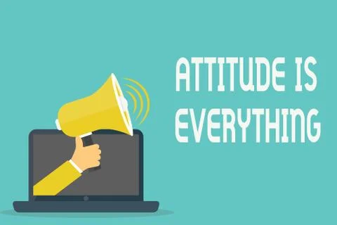 Handwriting text Attitude Is Everything. Concept meaning Positive Outlook is  Stock Illustration