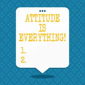 Handwriting text Attitude Is Everything. Concept meaning Personal Outlook Stock Illustration