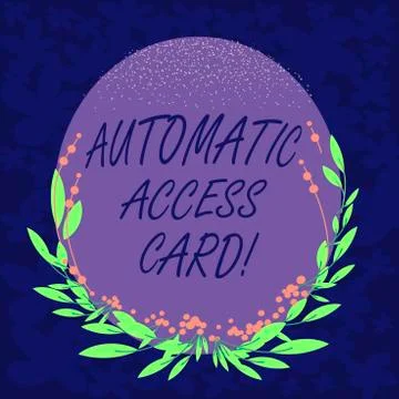 Handwriting text Automatic Access Card. Concept meaning used to control entry Ilustración de archivo