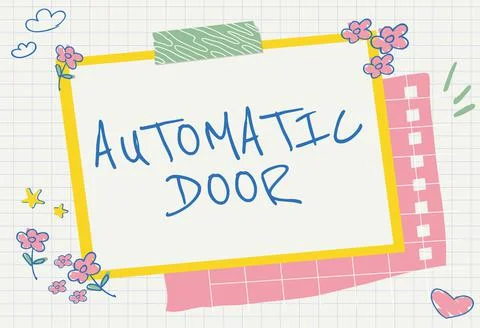 Handwriting text Automatic Door. Business concept opens automatically when Stock Illustration