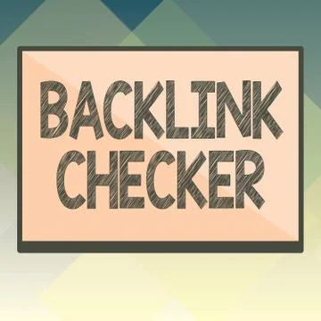 Handwriting text Backlink Checker. Concept meaning Find your competitors most Stock Illustration