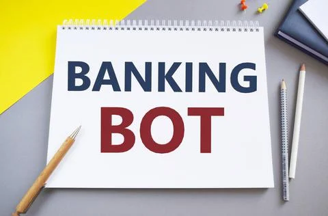 Handwriting text Banking Bot. Concept meaning application that runs automated Stock Photos