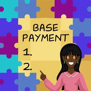 Handwriting text Base Payment. Business approach amount of pay for a standard Stock Illustration