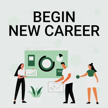 Handwriting text Begin New Career. Word Written on occupational or professional Stock Illustration