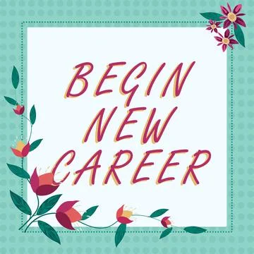 Handwriting text Begin New Career. Business overview occupational or Stock Illustration