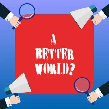 Handwriting text A Better Worldquestion. Concept meaning Predesigned source that Ilustración de archivo