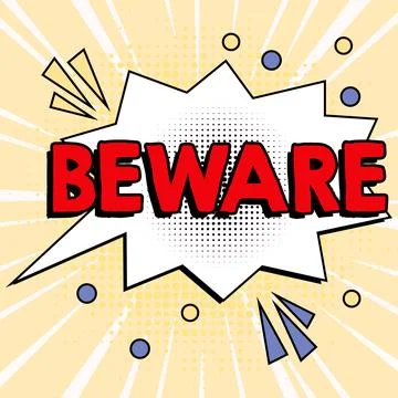 Handwriting text Beware. Concept meaning used to warn someone to be very careful Stock Illustration