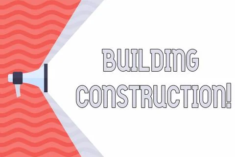 Handwriting text Building Construction. Concept meaning process of adding Ilustración de archivo