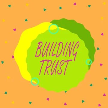 Handwriting text Building Trust. Concept meaning activity of emerging trust Stock Illustration