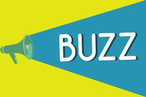 Handwriting text Buzz. Concept meaning Move quickly Atmosphere of excitement and Stock Illustration