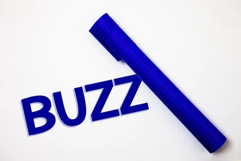 Handwriting text Buzz. Concept meaning Hum Murmur Drone Fizz Ring Sibilation  Stock Photos