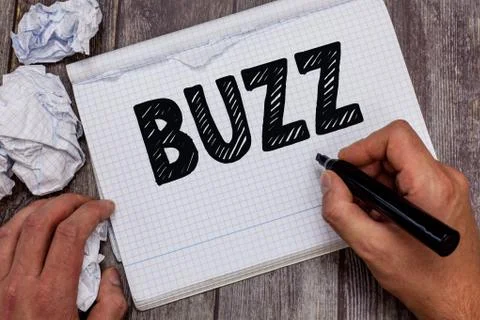 Handwriting text Buzz. Concept meaning Move quickly Atmosphere of excitement  Stock Photos