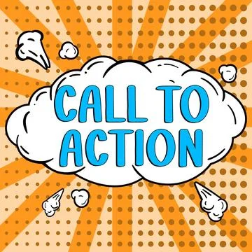 Handwriting text Call To Action. Concept meaning Encourage Decision Move to Illustrazione stock