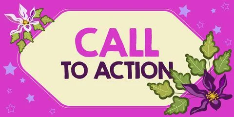 Handwriting text Call To Action. Conceptual photo Encourage Decision Move to Stock Illustration