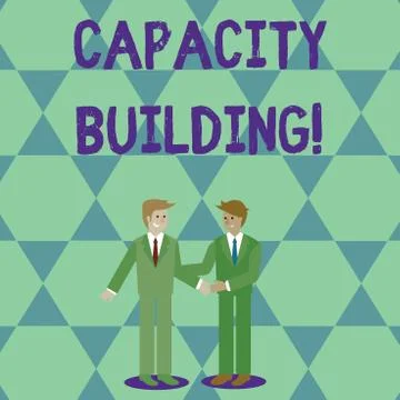 Handwriting text Capacity Building. Concept meaning Strengthen the abilities of Ilustración de archivo
