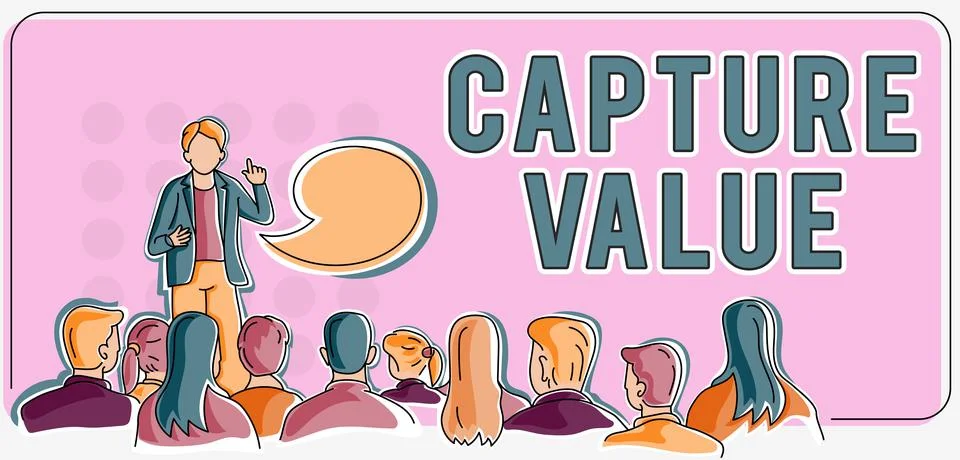 Handwriting text Capture Value. Word Written on Customer Relationship Satisfy Stock Illustration