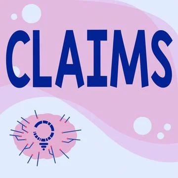 Handwriting text Claims. Word Written on state or assert that something is case Stock Illustration