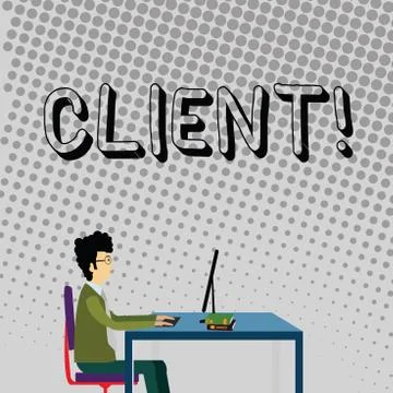 Handwriting text Client. Concept meaning Purchaser Customer Shopper User Patron Ilustración de archivo