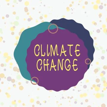 Handwriting text Climate Change. Concept meaning change in the expected pattern Stock Illustration